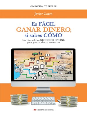 cover image of Es fácil ganar dinero si sabes cómo